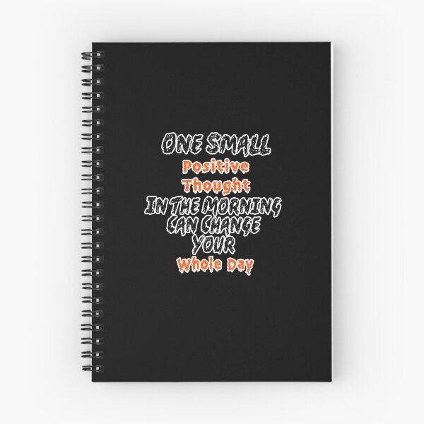 Item preview, One Small Positive Thought In The Morning Can Change Your Whole Day  designed and sold by Tiziza.