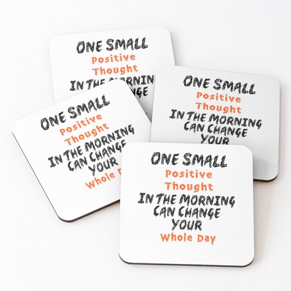 Item preview, One Small Positive Thought In The Morning Can Change Your Whole Day  designed and sold by Tiziza.