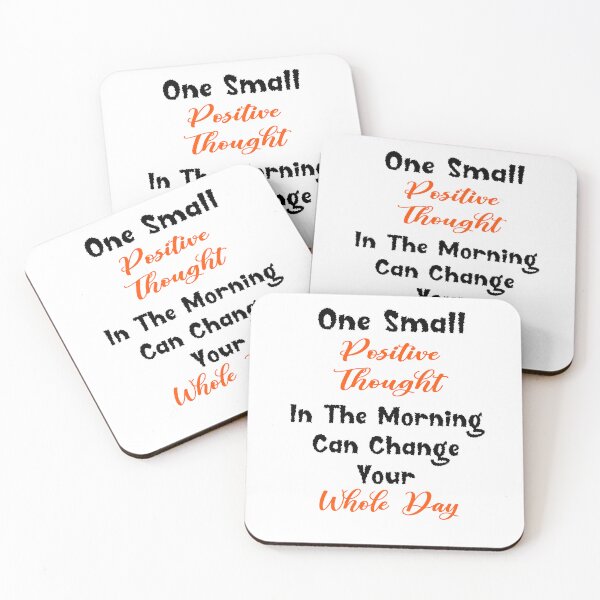 Item preview, One Small Positive Thought In The Morning Can Change Your Whole Day  designed and sold by Tiziza.