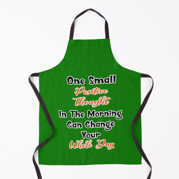 Item preview, One Small Positive Thought In The Morning Can Change Your Whole Day  designed and sold by Tiziza.