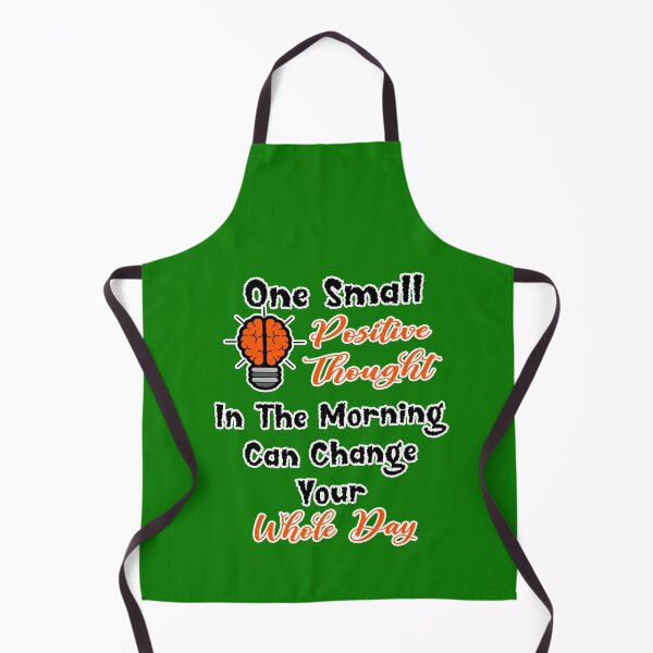 Item preview, One Small Positive Thought In The Morning Can Change Your Whole Day  designed and sold by Tiziza.