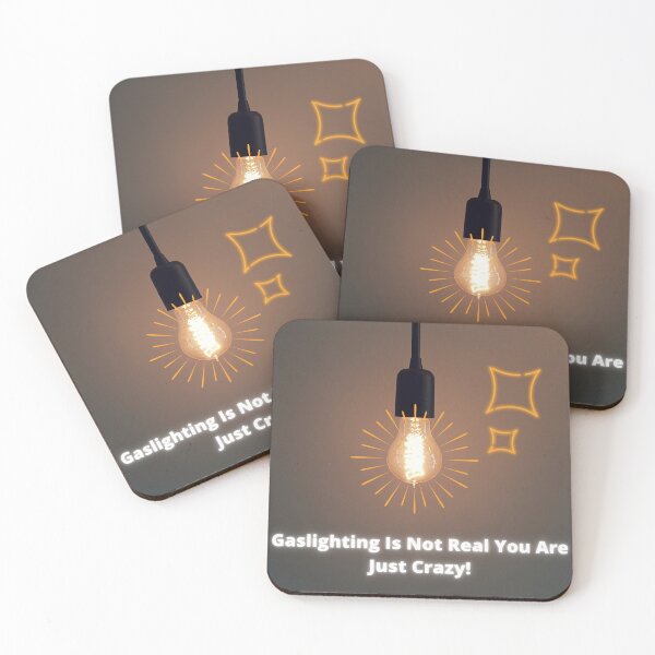 Item preview, gaslighting is not real you are just crazy designed and sold by ayesha70.