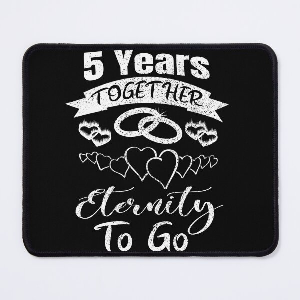 Item preview, 5Years Together Eternity To Go, 5 year Anniversary, 5th Anniversary, Married 5 years, designed and sold by boyastore.