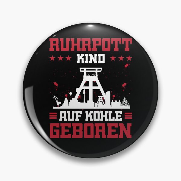 Item preview, Ruhrpott child born on coal Ruhr area gift mining designed and sold by Lenny Stahl.