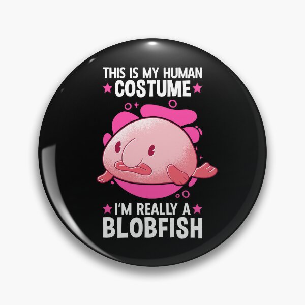 Life Is Relentless (Blob-fish) Pins