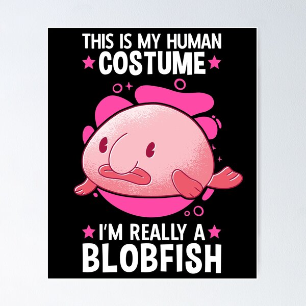 Blobfish Is My Spirit Animal Funny Blobfish Meme T-Shirt by EQ