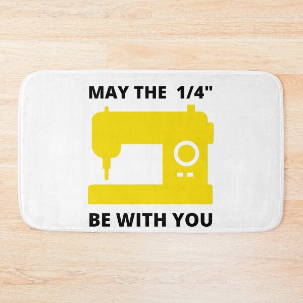 Item preview, MAY DE 1/4" BE WITH YOU - SEWING MACHINE designed and sold by appareltolove.