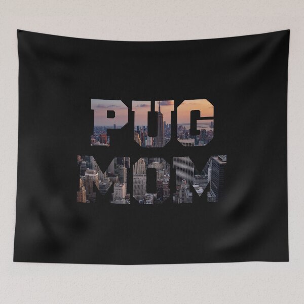 Item preview, Pug Mom City designed and sold by Pugstuff.