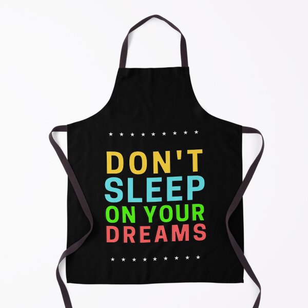 Item preview, Don't Sleep on Your Dreams | Motivational designed and sold by Einstein12345.