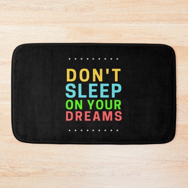 Item preview, Don't Sleep on Your Dreams | Motivational designed and sold by Einstein12345.