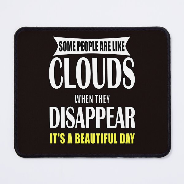 Item preview, Funny Sarcastic Saying Some People Are Like Clouds designed and sold by fantasticdesign.