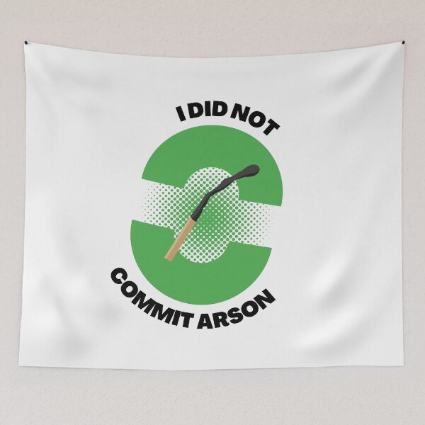 Item preview, i did not commit arson designed and sold by DoraHappy.