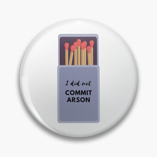 Item preview, i did not commit arson designed and sold by DoraHappy.