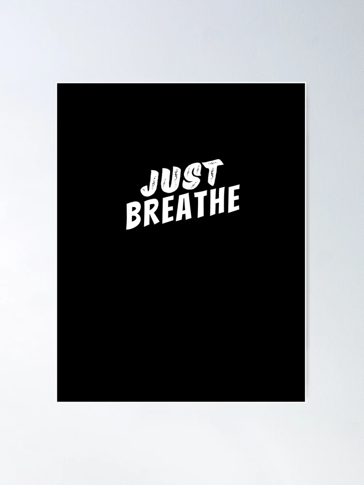 B2ポスター I JUST CAN'T BREATHE B2ポスター I JUST CAN'T BREATHE B2ポスター I JUST CAN'T