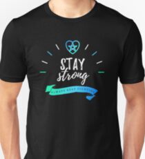 Always Keep Fighting - Stay Strong Slim Fit T-Shirt