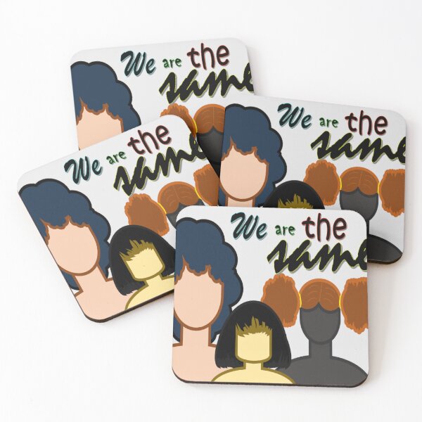 Item preview, We are the same designed and sold by Kathe Melecio.