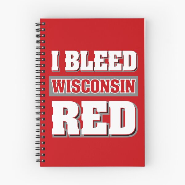 Item preview, I Bleed Red Wisconsin UW Badger Pride designed and sold by pixeljamz.