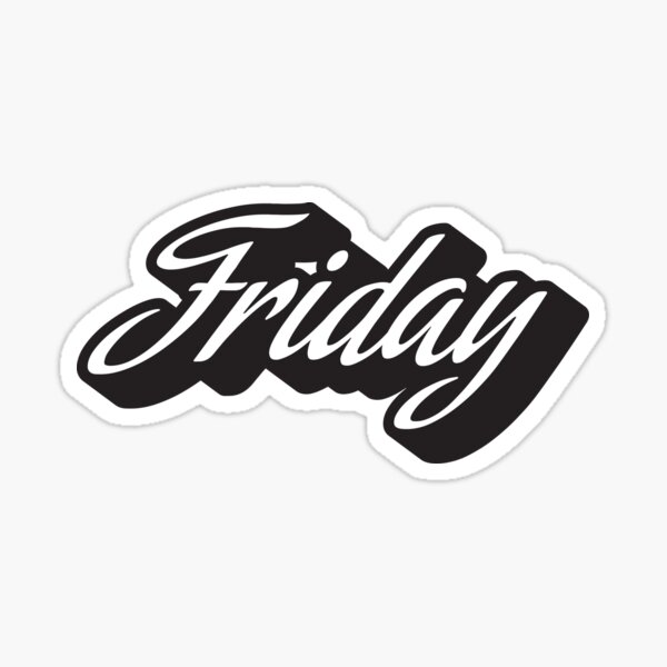 Friday Venerdì in Black Sticker