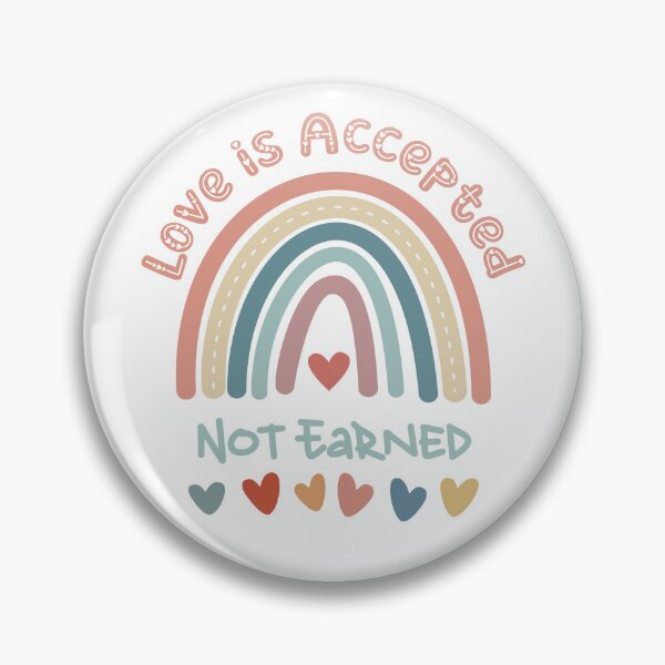 Item preview, Love Is Accepted, Not Earned designed and sold by UofHeaven.