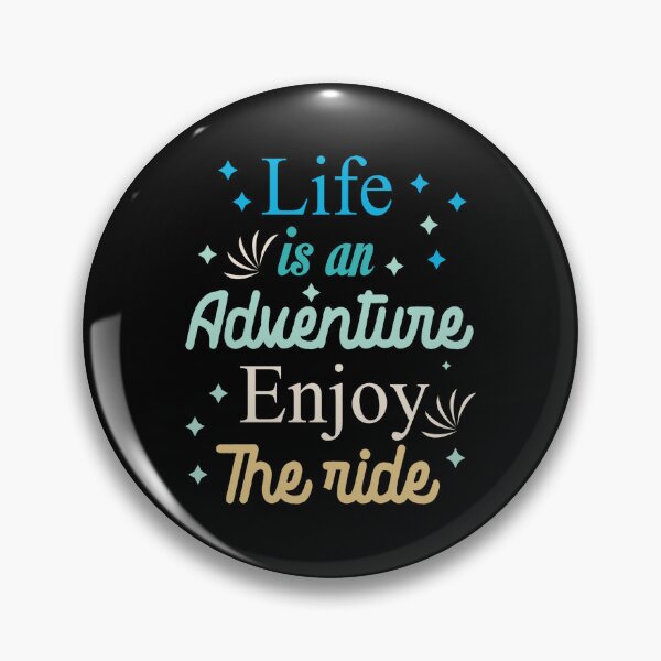 Item preview, Life is an adventure enjoy the ride new design designed and sold by Hstyel.
