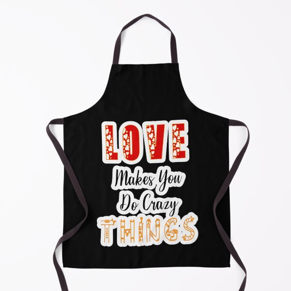 Item preview, Love Makes You Do Crazy Things designed and sold by JLCableStudio.