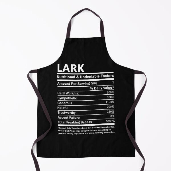 Item preview, Lark Name T Shirt - Lark Nutritional And Undeniable Factors Gift Item Tee designed and sold by stacyarmst.