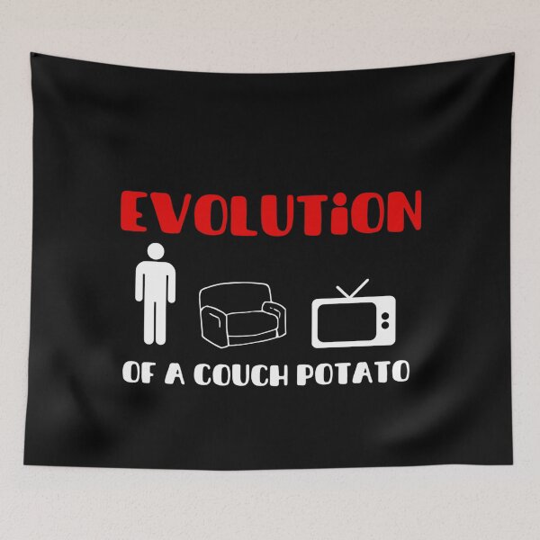 Item preview, Evolution Of A Couch Potato - Humble Beginnings designed and sold by Sonatablue.