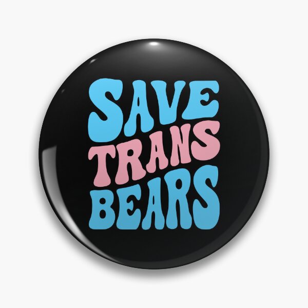 Item preview, Save Trans Bears designed and sold by Pridish.