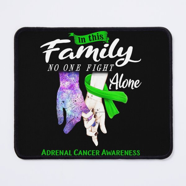 Item preview, In This Family No One Fights Alone ADRENAL CANCER Awareness designed and sold by Mnrshirley.