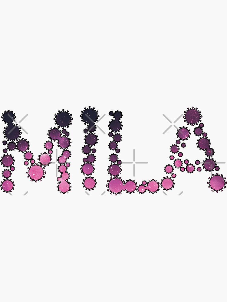 Pegatina «MILA Name III Mi nombre es MILA nombre tipográfico Galaxy Vibe» de 9ACHAT6 Pegatina «MILA Name III Mi nombre es MILA nombre tipográfico Galaxy Vibe» de 9ACHAT6