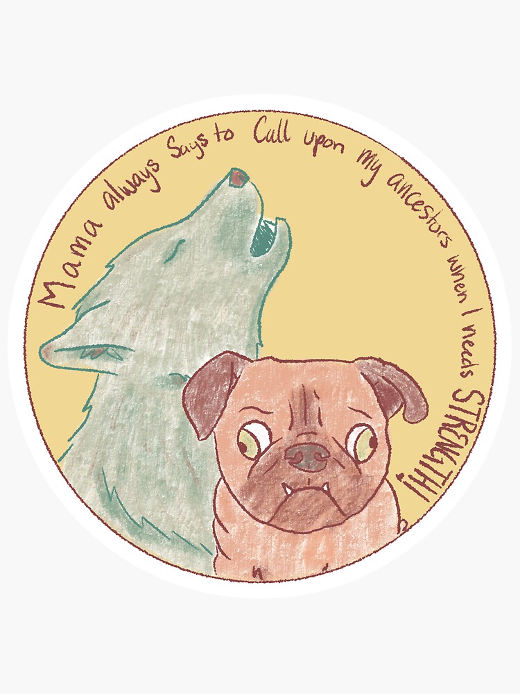"A Pug and His Ancestor" Sticker by KateTheOtter Redbubble