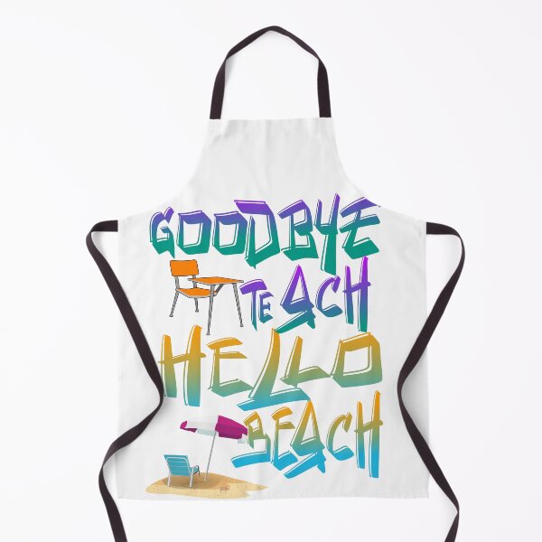 Item preview, Funny Goodbye Teach Hello Beach Summer Outfit designed and sold by MimsTees.
