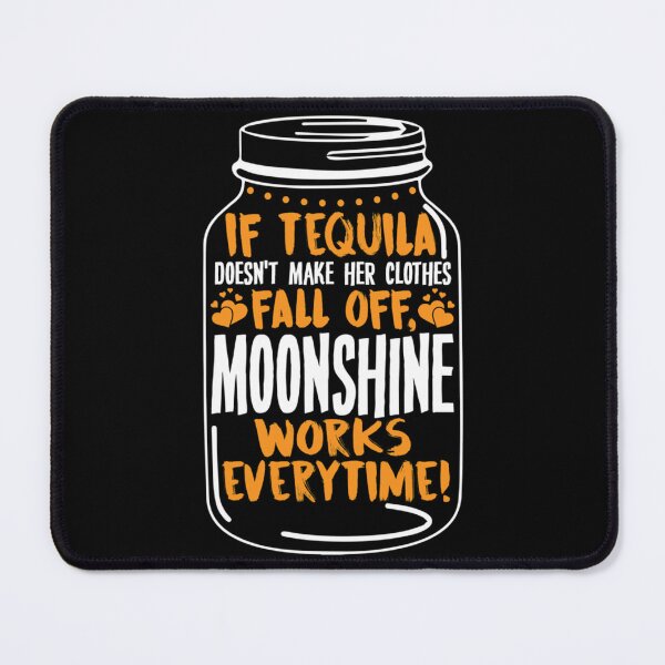 Item preview, Tequila and Moonshine Quote - Funny Party Gift   designed and sold by AlemaaArt.