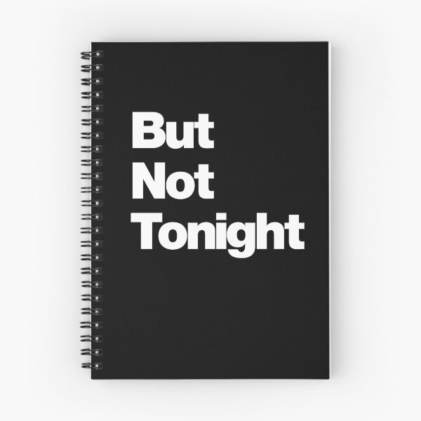 Item preview, But Not Tonight designed and sold by Periodic Table of Synthpop.