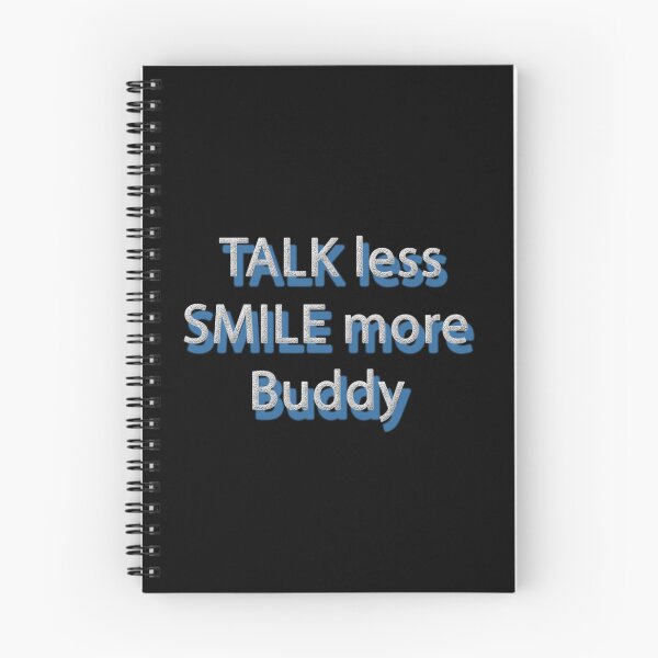 Item preview, Talk less and smile more friend designed and sold by Astralia.