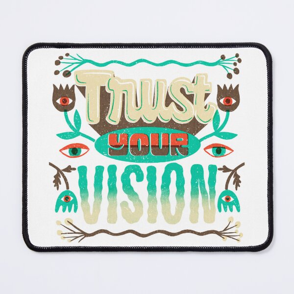 Item preview, Trust your Vision designed and sold by Scopestor.