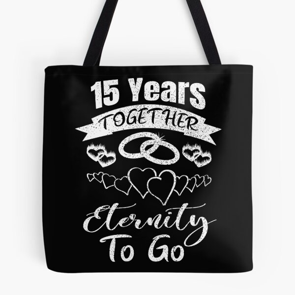 Item preview, 15Years Together Eternity To Go, 15 year Anniversary, 5th Anniversary, Married 15 years, designed and sold by boyastore.