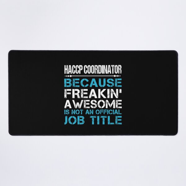Item preview, Haccp Coordinator T Shirt - Freaking Awesome Gift Item Tee designed and sold by miraschroe.