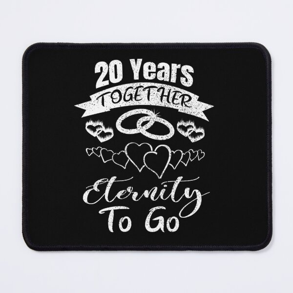 Item preview, Copy of 20Years Together Eternity To Go, 20 year Anniversary, 20th Anniversary, Married 20 years, designed and sold by boyastore.