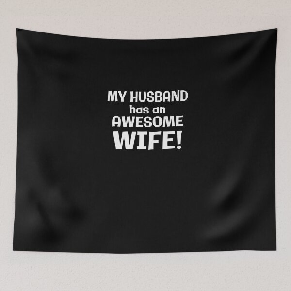 Item preview, My Wife has an AWESOME Husband Fathers Day Gift for men - Wedding Gift Cool designed and sold by nchofoloss.