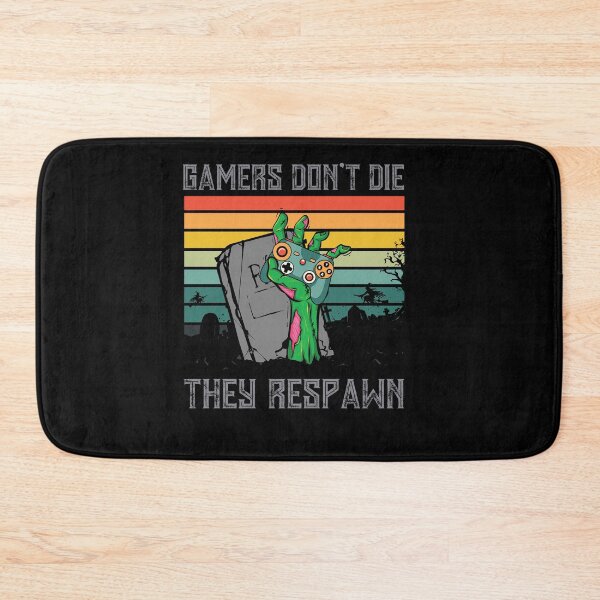 Item preview, Gamers Don't Die They Respawn Zocker Video Game Gaming designed and sold by Lenny Stahl.