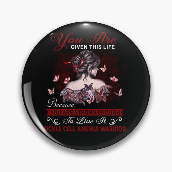 Item preview, You Are Strong Enough To Live It Sickle Cell Anemia Warrior designed and sold by Kohend.