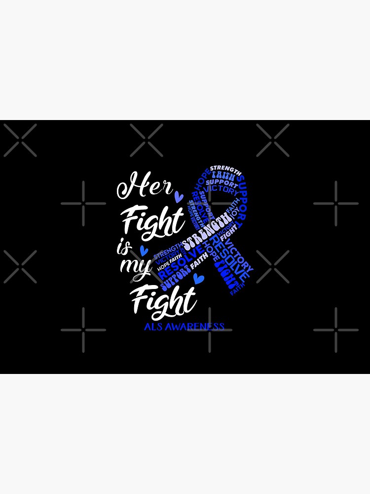 Als Warrior Her Fight Is My Fight Als Awareness Mask For Sale By Greggwillard Redbubble