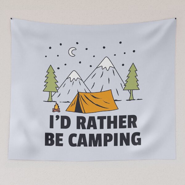 Item preview, I'd Rather Be Camping – Funny Outdoor designed and sold by ttttee.