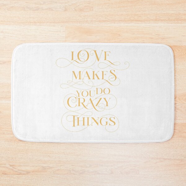 Item preview, Love makes you do crazy things designed and sold by Topiest.