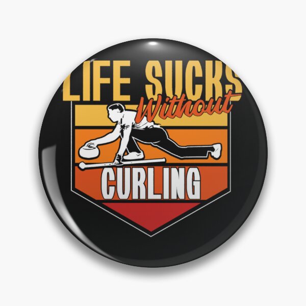 Item preview, Life Sucks Curling button Sport designed and sold by ClamenTaon.