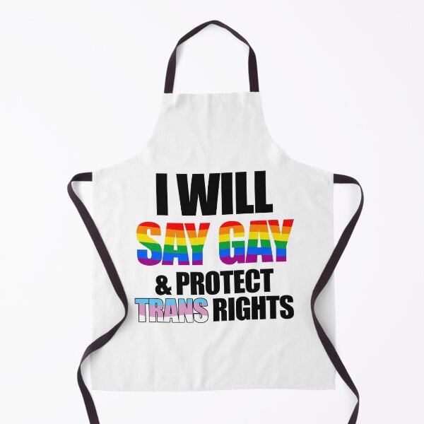 Item preview, I will say gay and protect trans rights designed and sold by Gayesthetic.