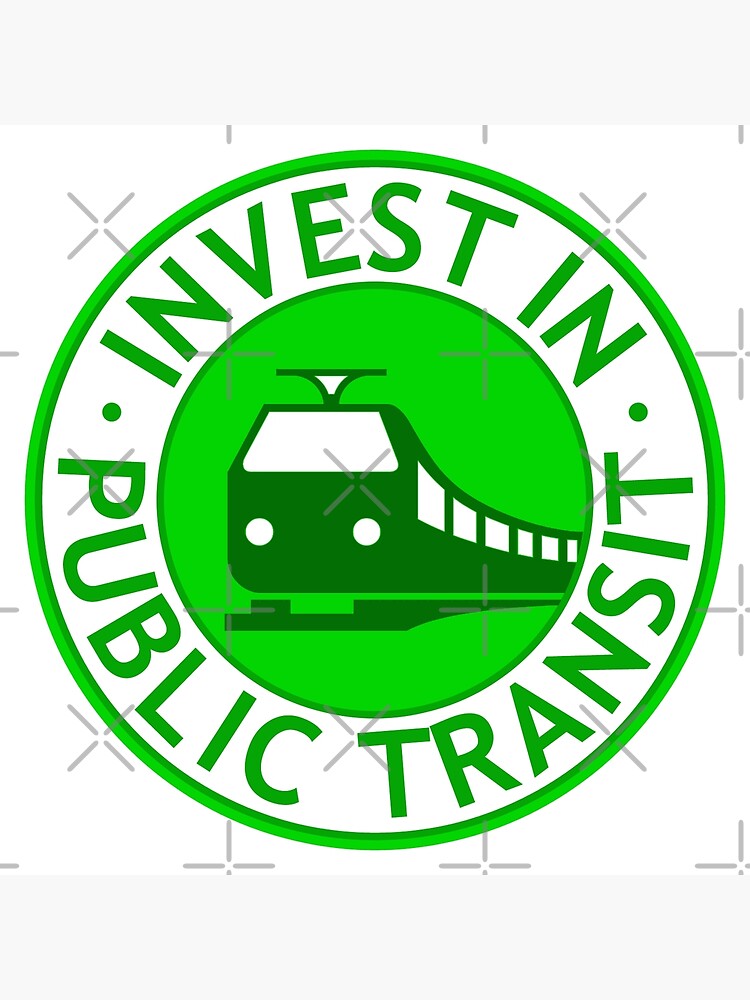 Disover Invest In Public Transit Premium Matte Vertical Poster