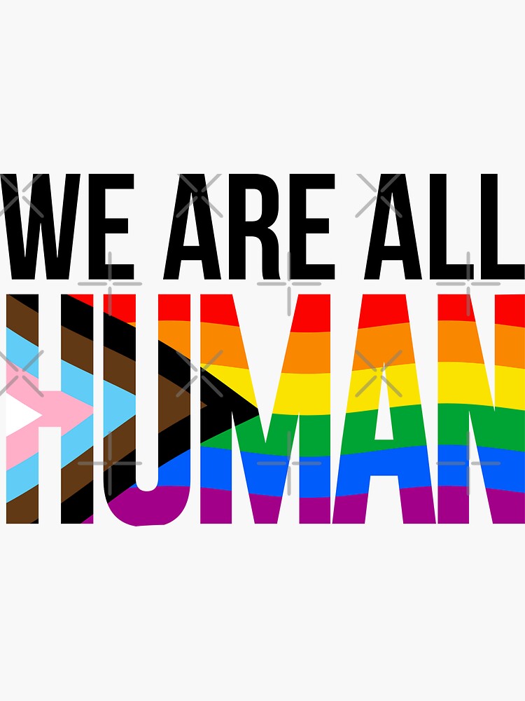 Thumbnail 3 of 3, Sticker, We are all HUMAN designed and sold by Gayesthetic.