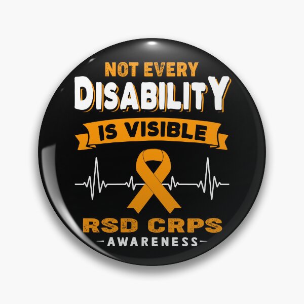 Item preview, RSD CRPS Awareness - Not Every Disability Is Visible designed and sold by RidnerStore.